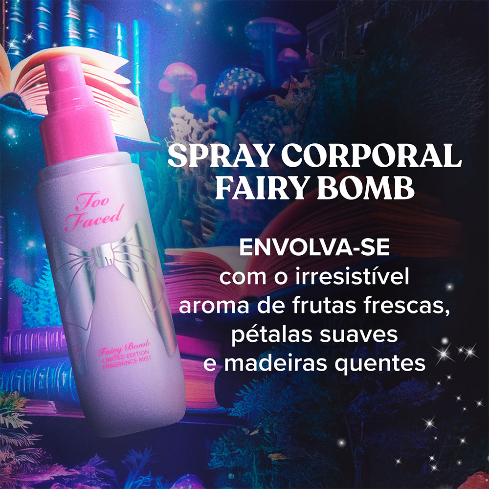 Body Spray Fairy Bomb - Edição Limitada